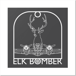 Elk Bomber Posters and Art